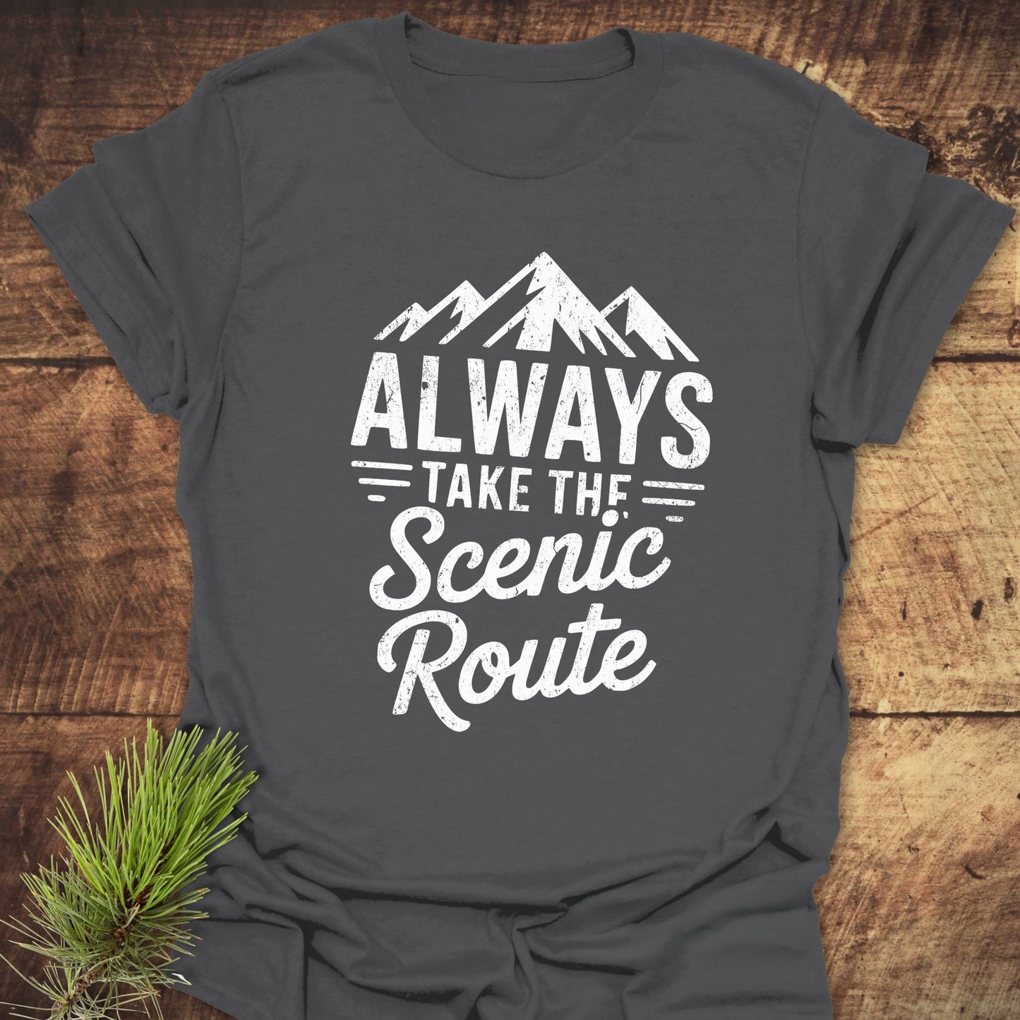 Always Take The Scenic Route Classic T-Shirt
