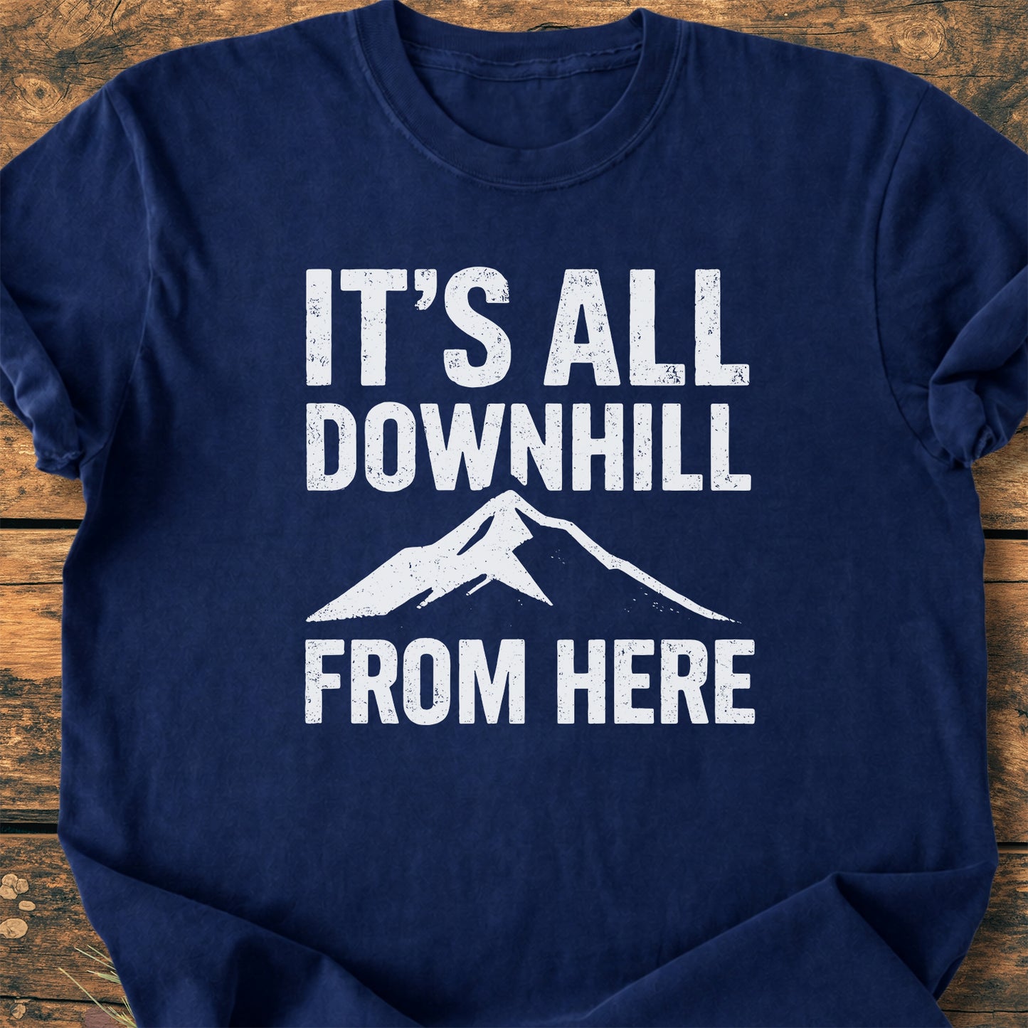 It's All Downhill - Premium Vintage Tee