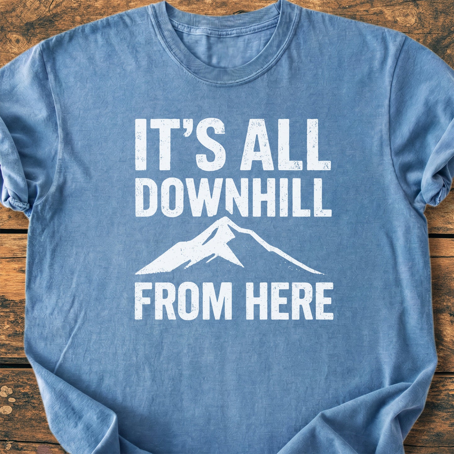 It's All Downhill - Premium Vintage Tee