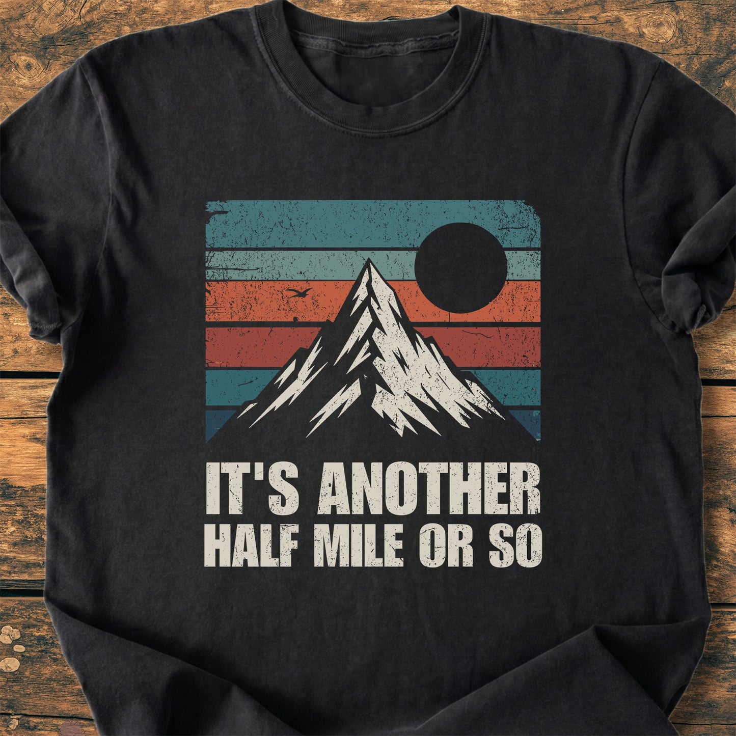I'ts Another Half Mile - Premium Vintage Tee
