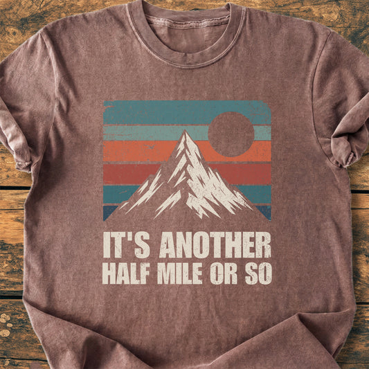 I'ts Another Half Mile - Premium Vintage Tee