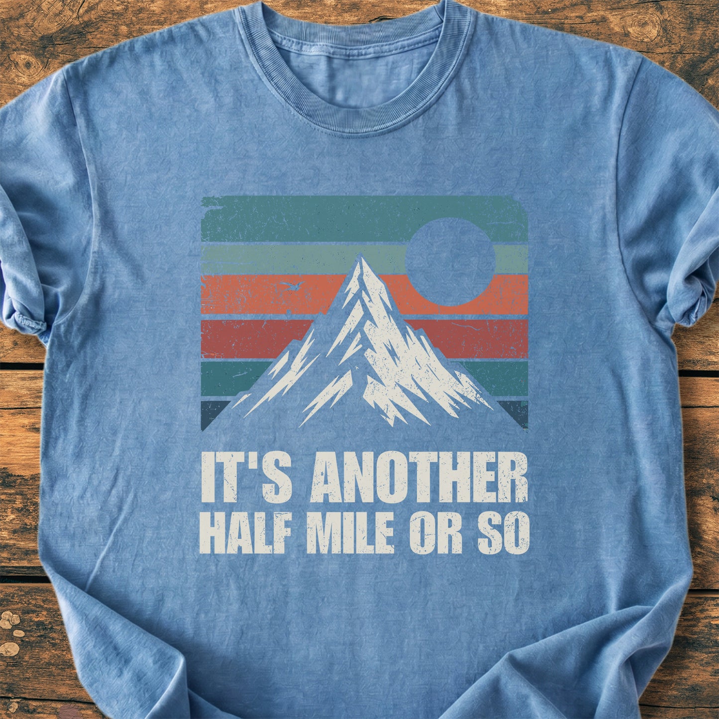 I'ts Another Half Mile - Premium Vintage Tee