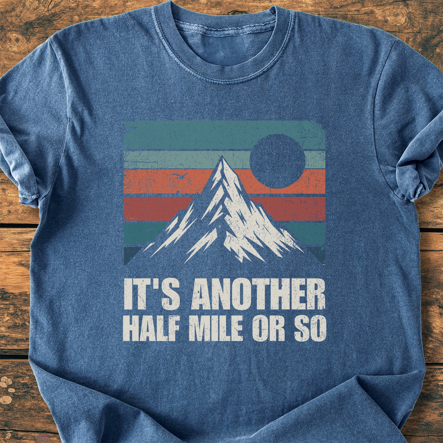 I'ts Another Half Mile - Premium Vintage Tee