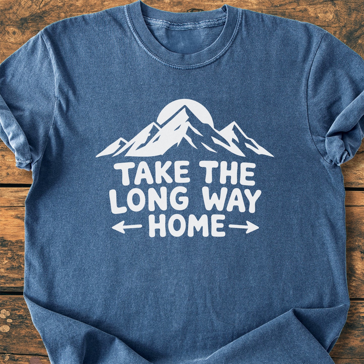 Take The Long Way Home - Premium Vintage Tee
