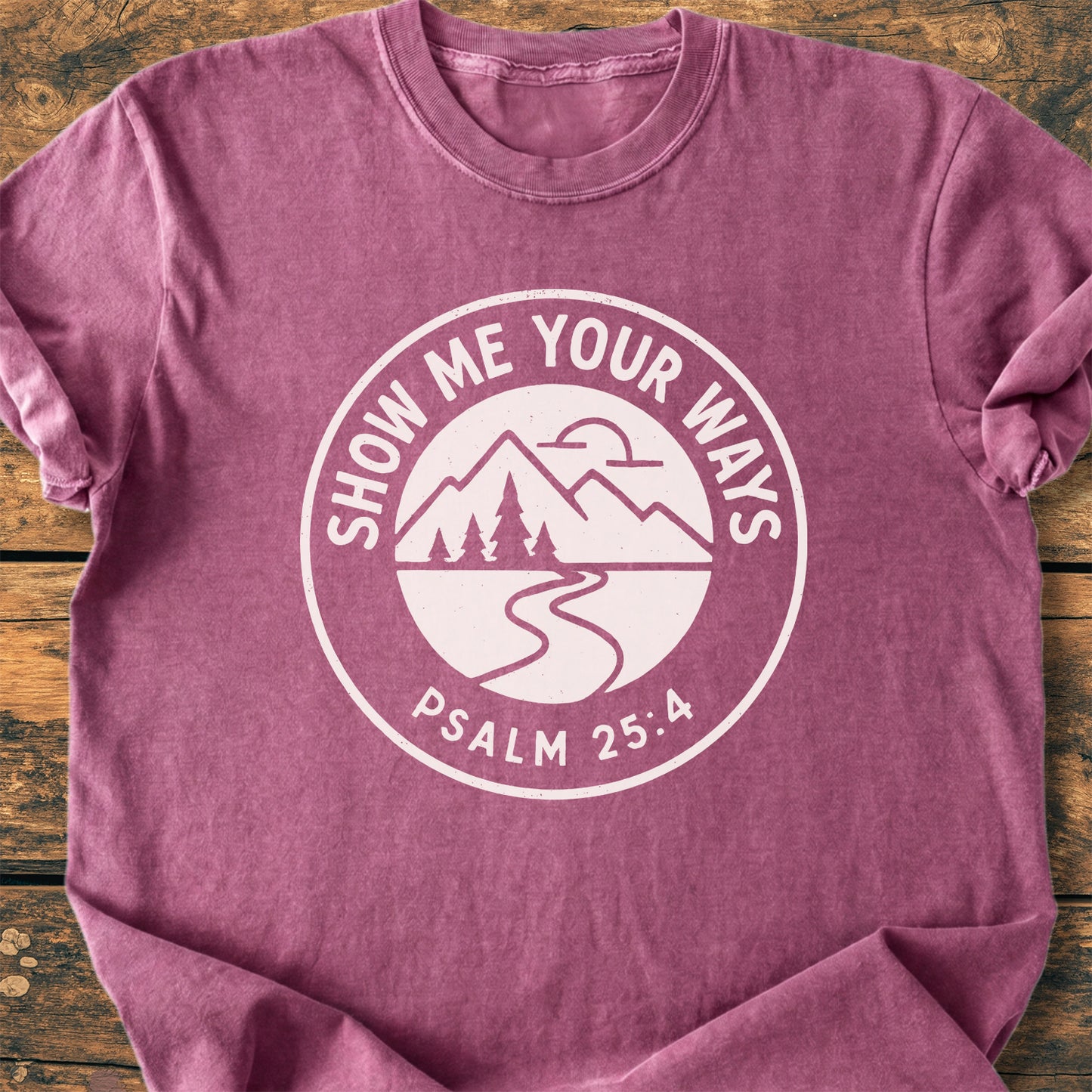 Show Me Your Ways - Premium Vintage Tee