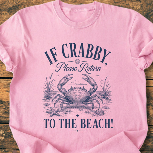 If Crabby Return To The Beach - Premium Vintage Tee