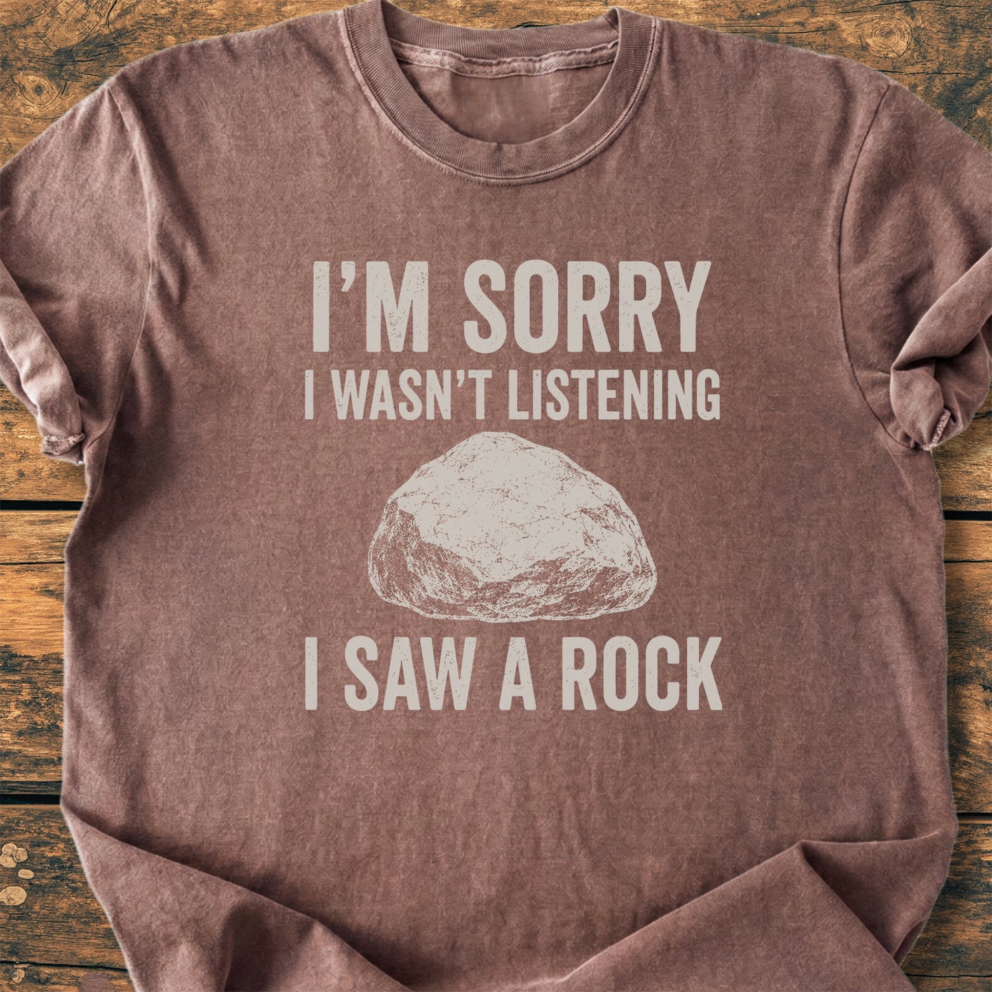 Sorry, I Saw A Rock - Premium Vintage Tee