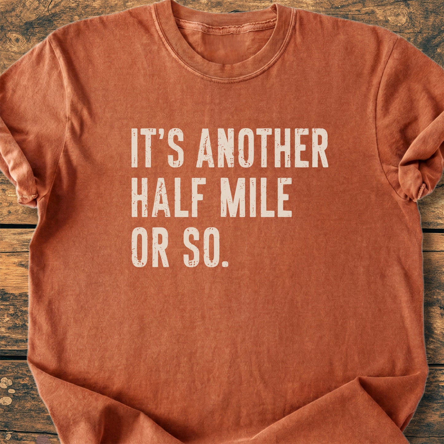 It's Another Half Mile - Premium Vintage Tee