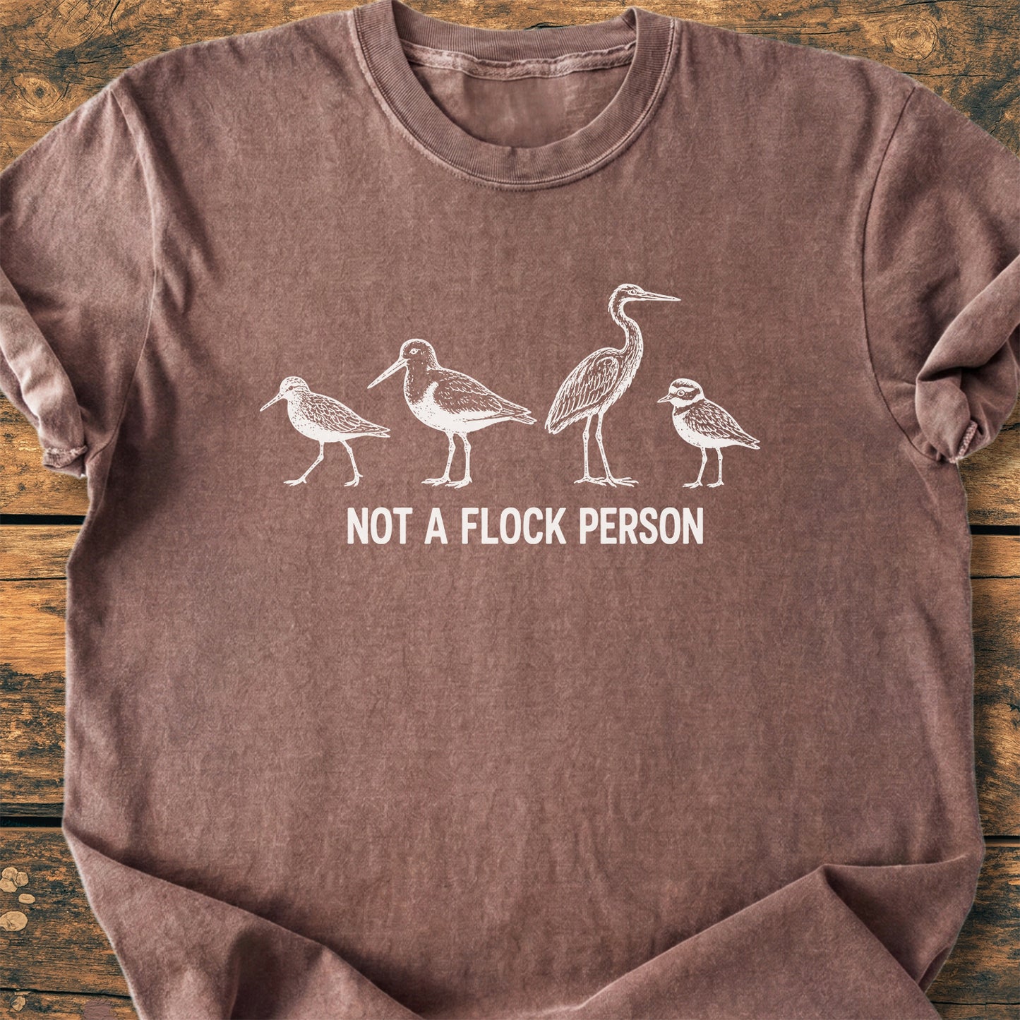 Not A Flock Person - Premium Vintage Tee