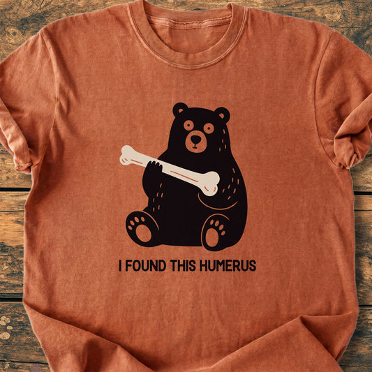 I Found This Humerus - Premium Vintage Tee