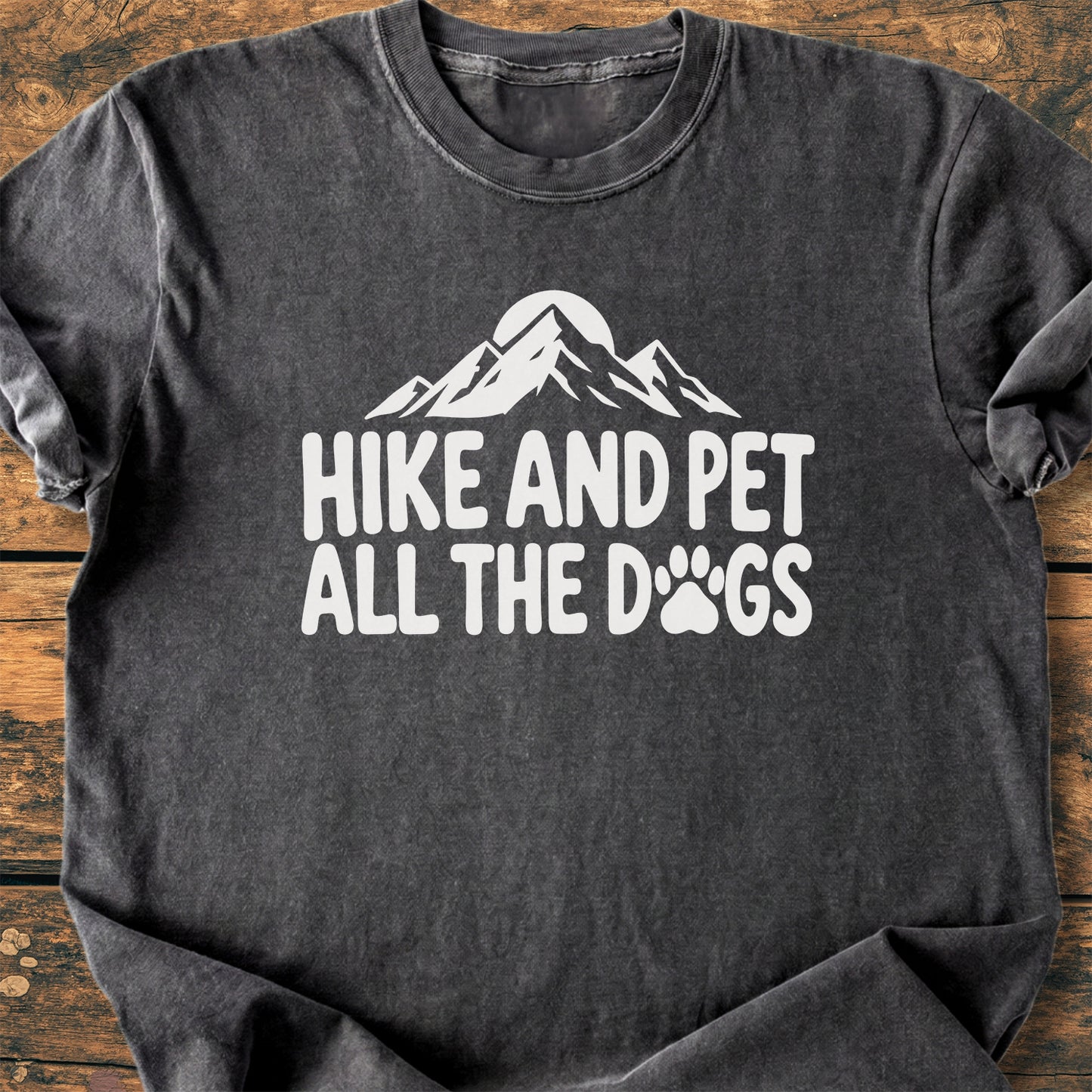 Hike And Pet All The Dogs - Premium Vintage Tee