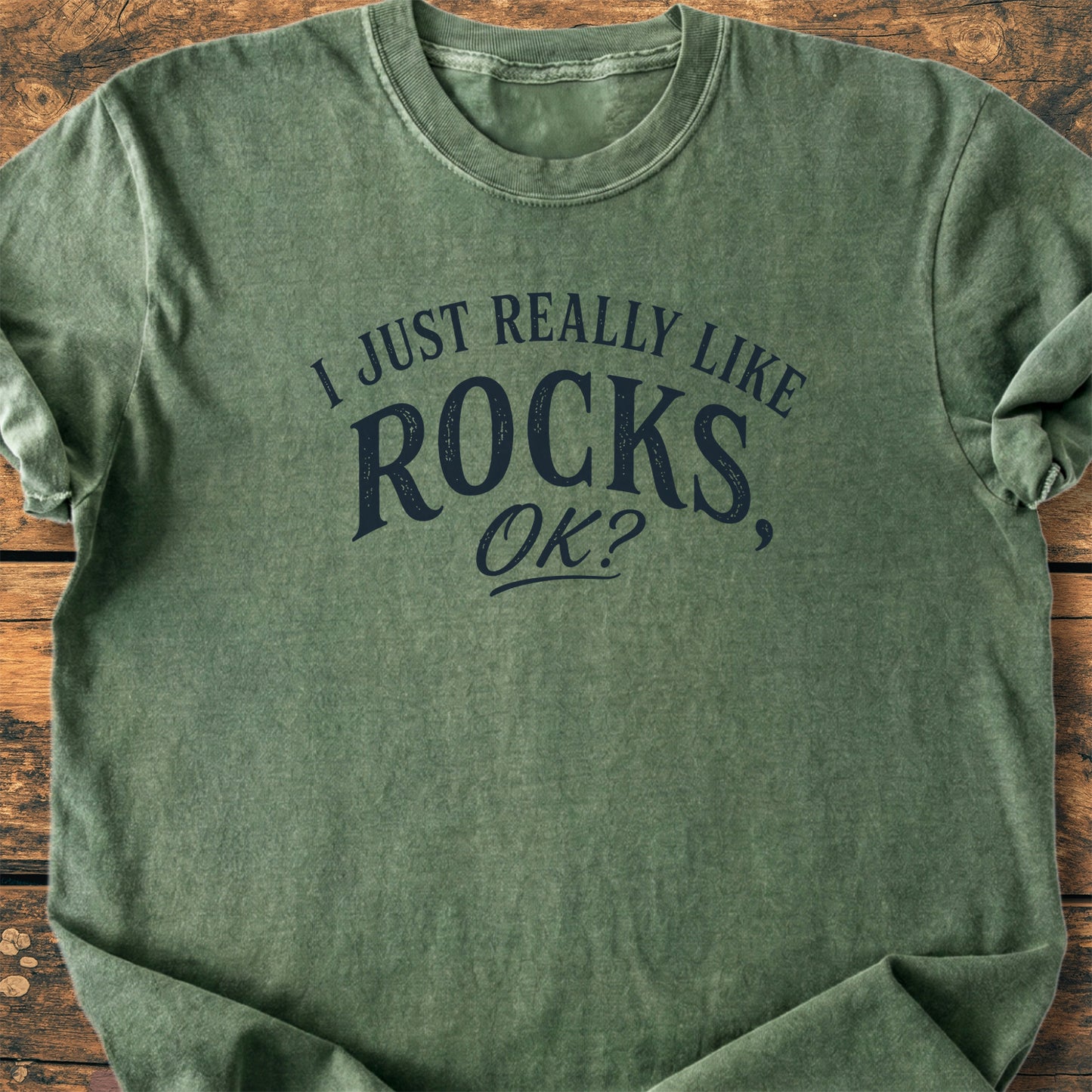 I Just Really Like Rocks OK - Premium Vintage Tee