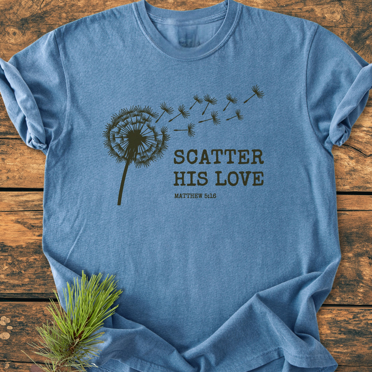 Scatter His Love, Matthew 5:16 - Premium Vintage Tee