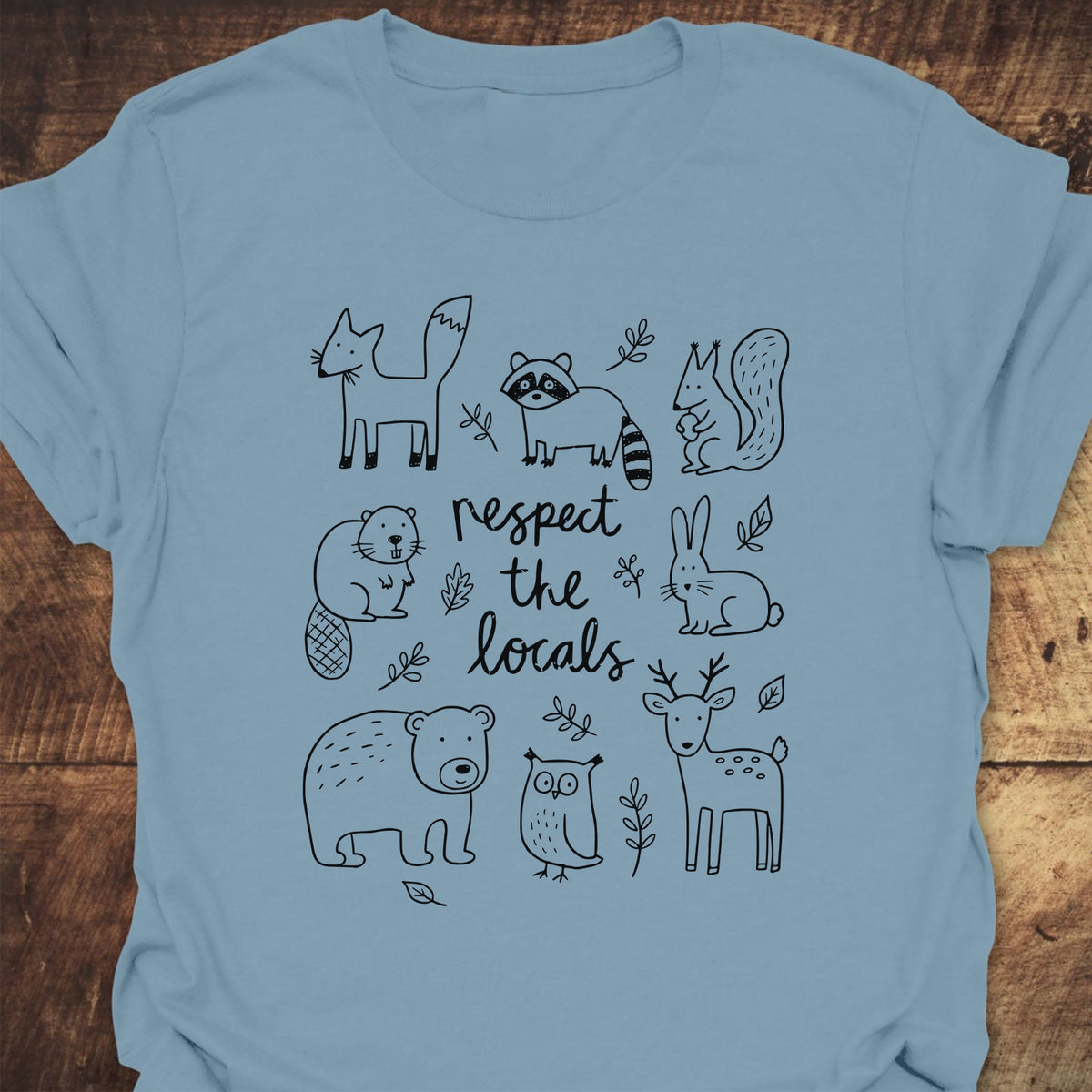 Respect The Locals T-Shirt