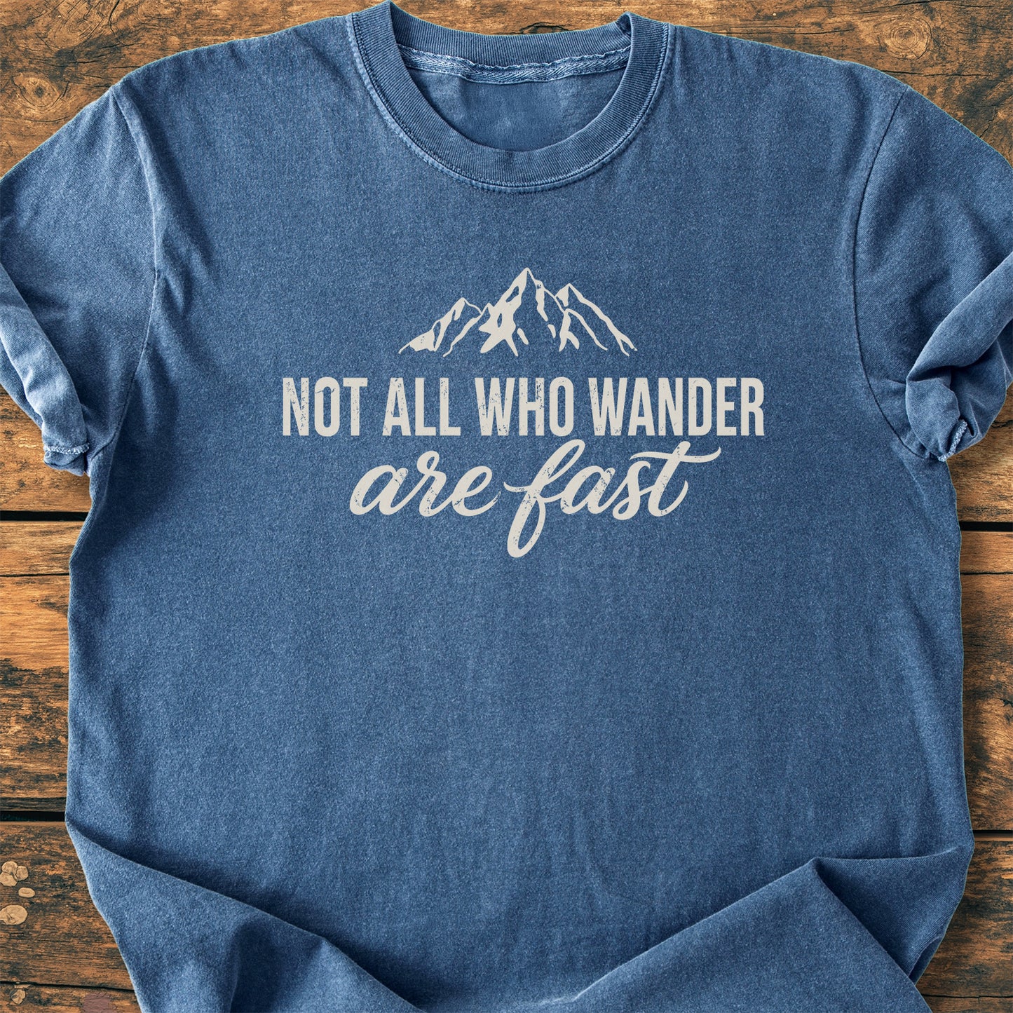 Not All Who Wander Are Fast - Premium Vintage Tee