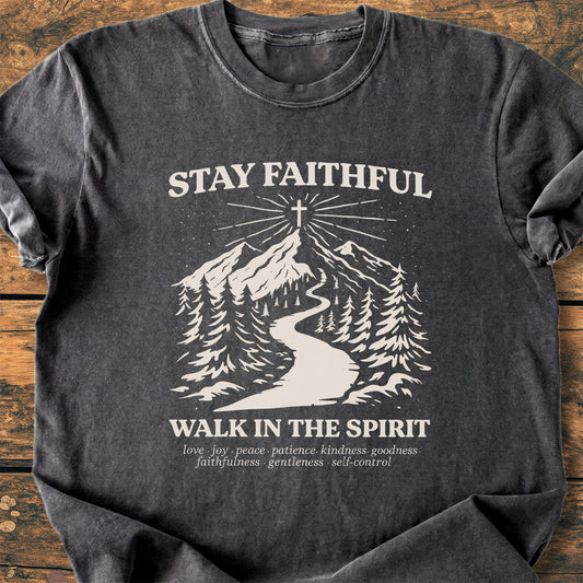 Stay Faithful  - Premium Vintage Tee