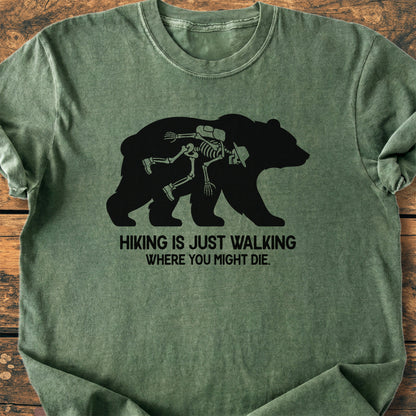 Hiking Is Just Walking  - Premium Vintage Tee