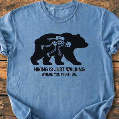 Hiking Is Just Walking  - Premium Vintage Tee