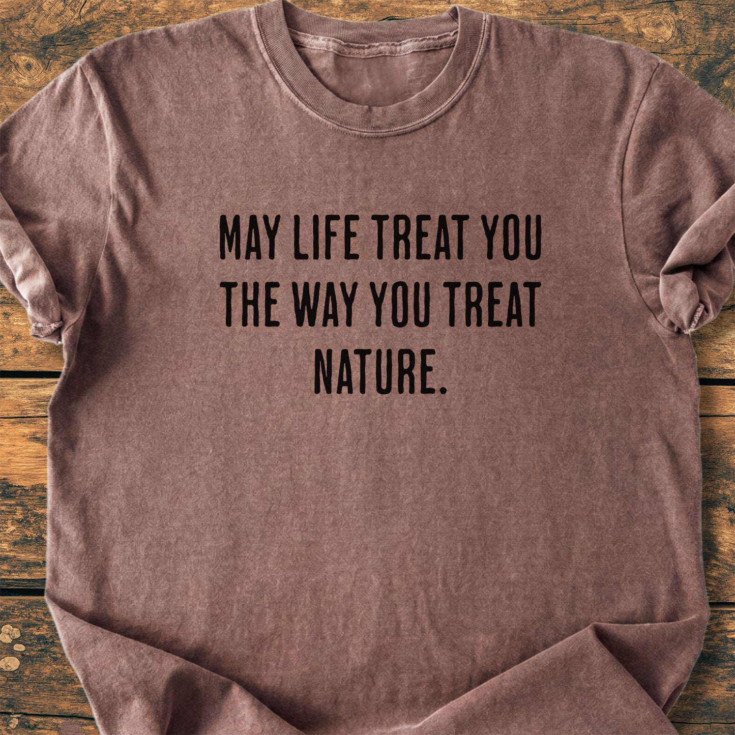 May Life Treat You...  - Premium Vintage Tee