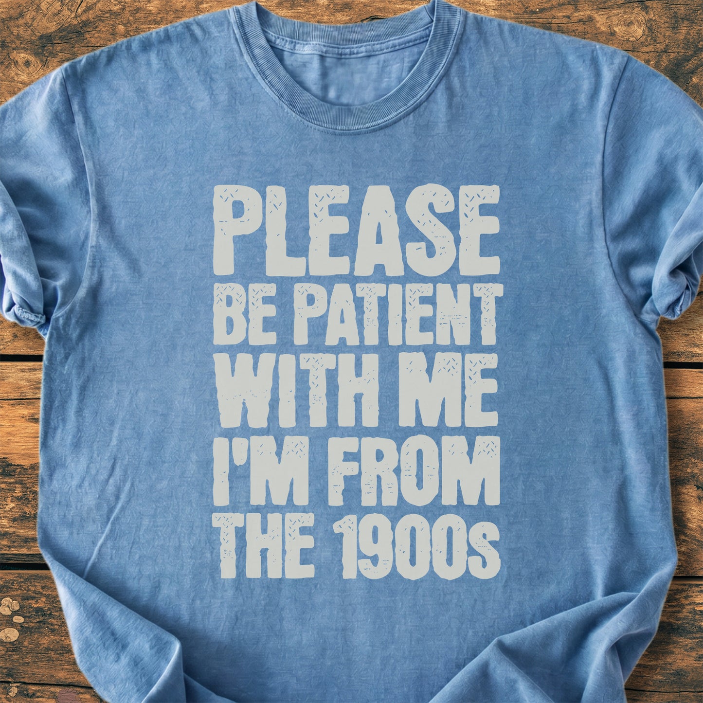 Please, Be Patient With Me - Premium Vintage Tee