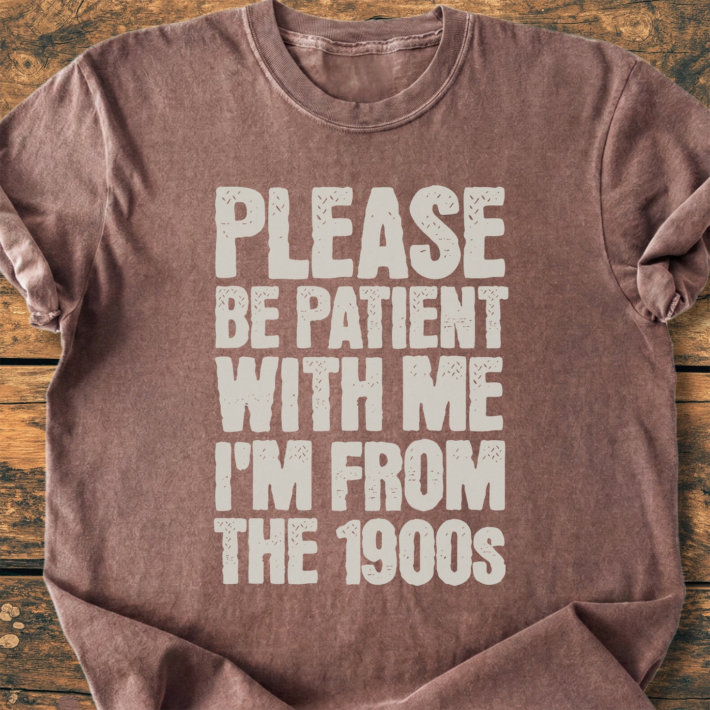 Please, Be Patient With Me - Premium Vintage Tee