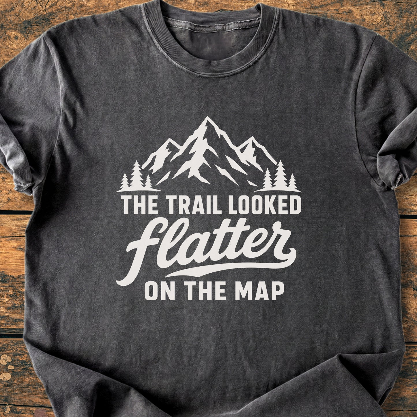 The Trail Looked Flatter On The Map - Premium Vintage Tee
