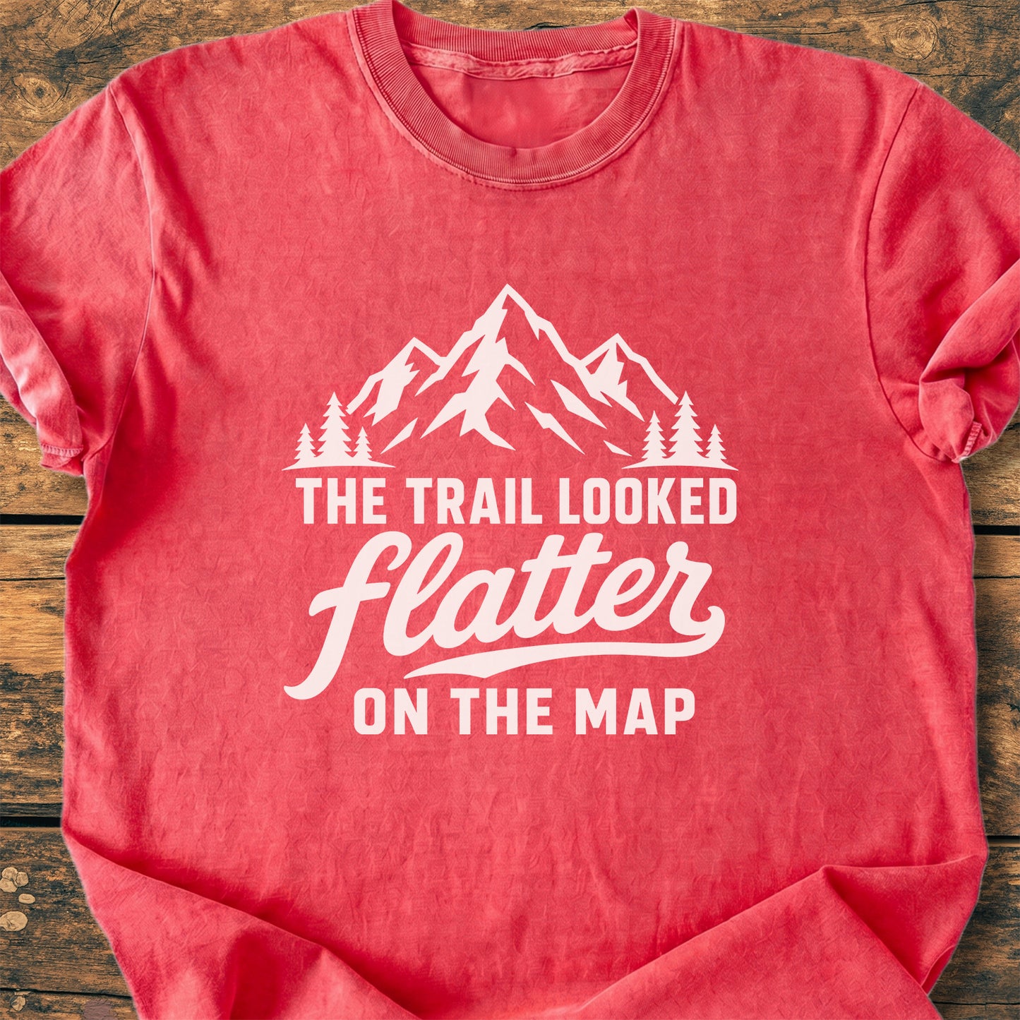 The Trail Looked Flatter On The Map - Premium Vintage Tee