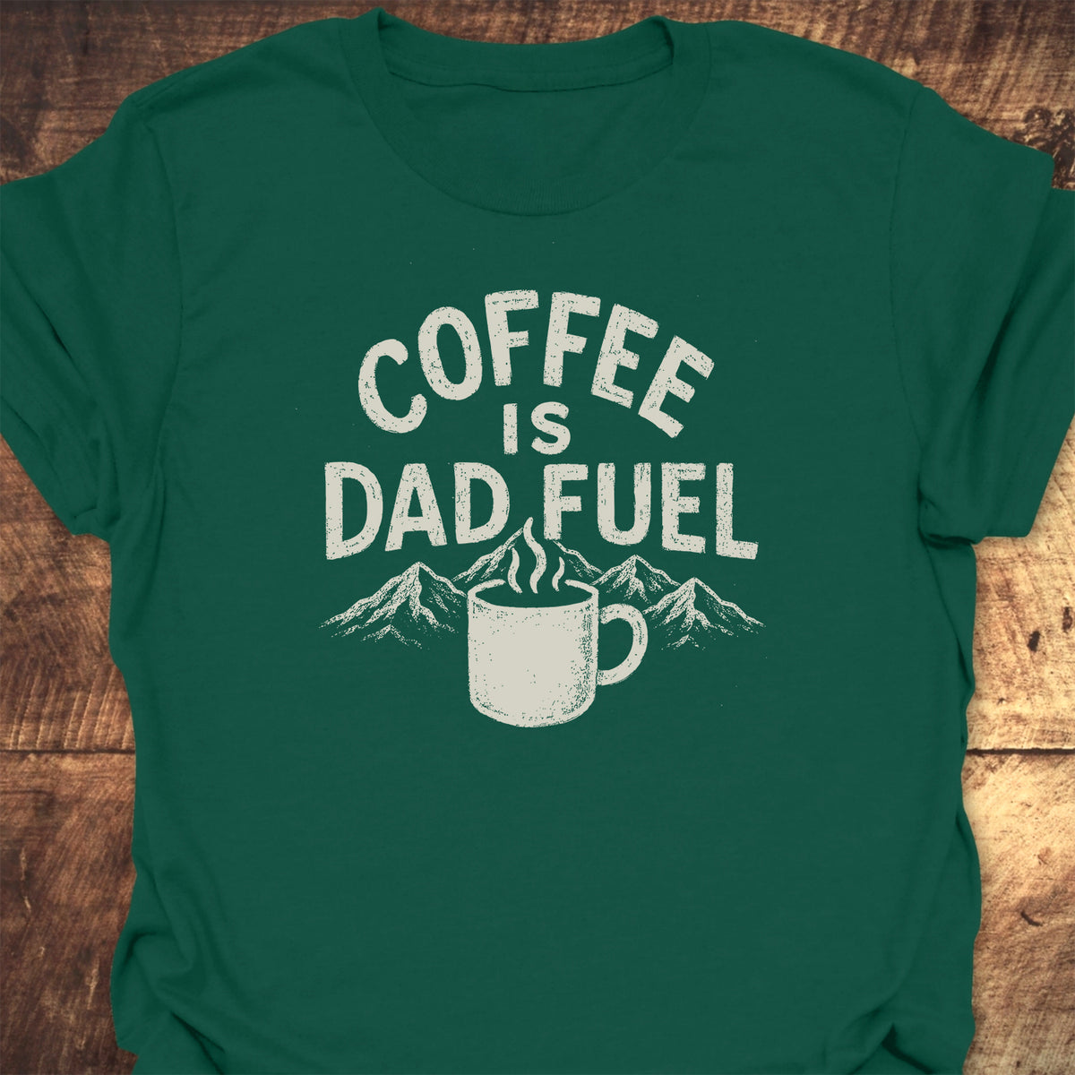Coffee Is Dad Fuel T-Shirt