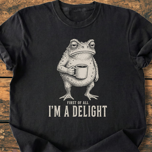 First Of All I'm A Delight - Premium Vintage Tee