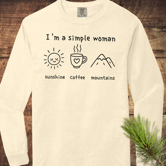 I'm A Simple Woman Comfort Colors Long-Sleeve Tee
