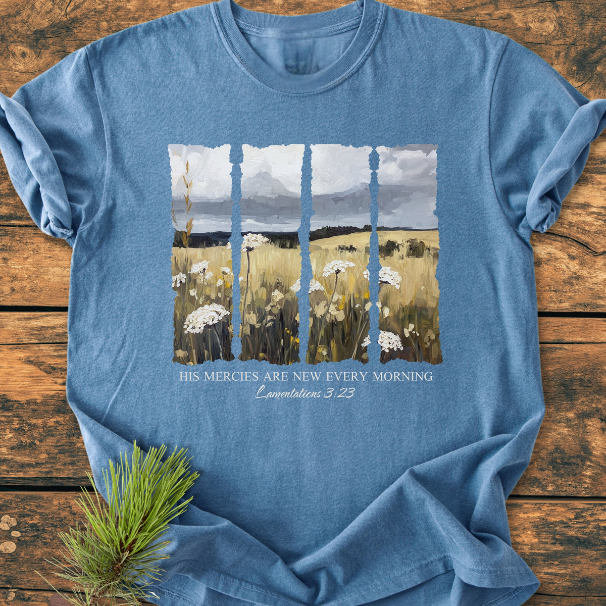 His Mercies Are New Every Morning, Lamentations 3:23  - Premium Vintage Tee