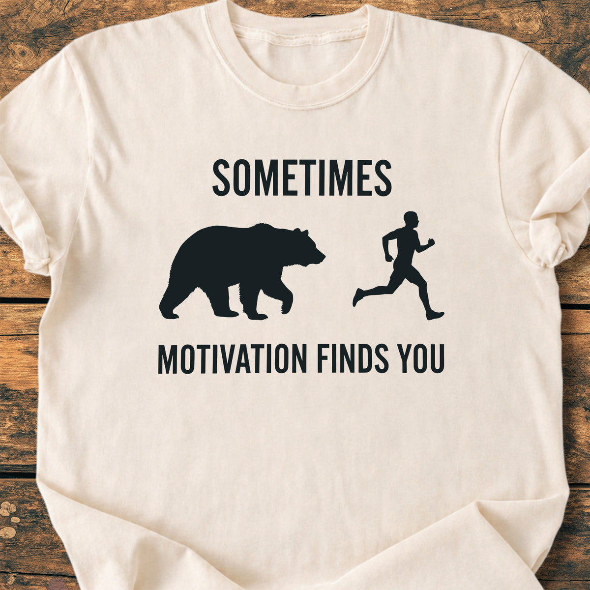 Sometimes Motivation Finds You - Premium Vintage Tee