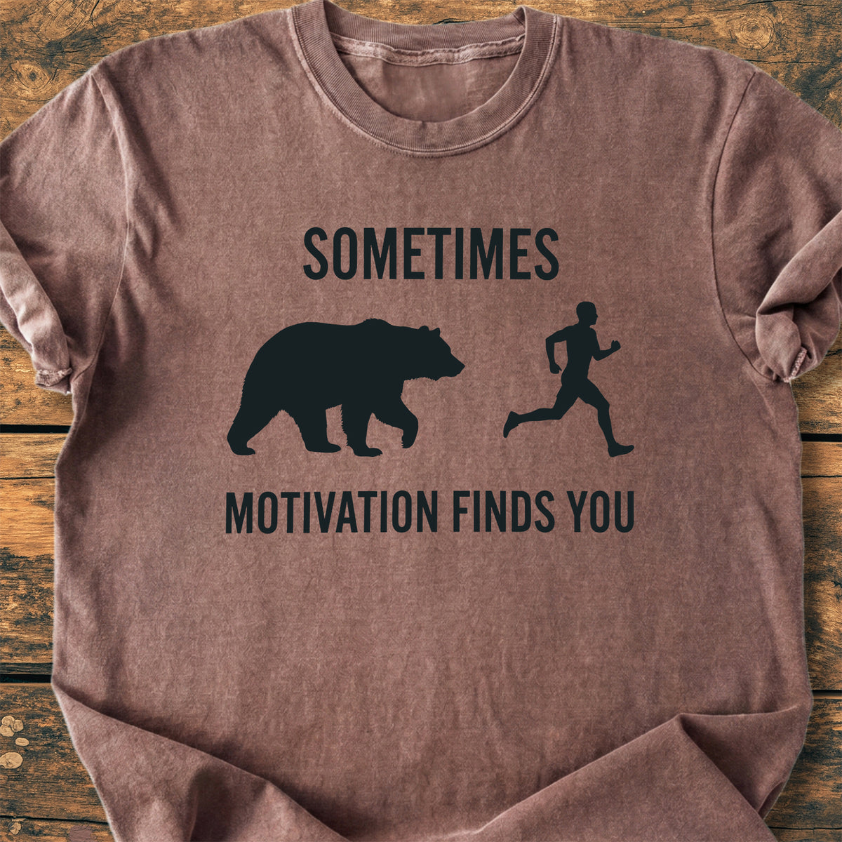 Sometimes Motivation Finds You - Premium Vintage Tee