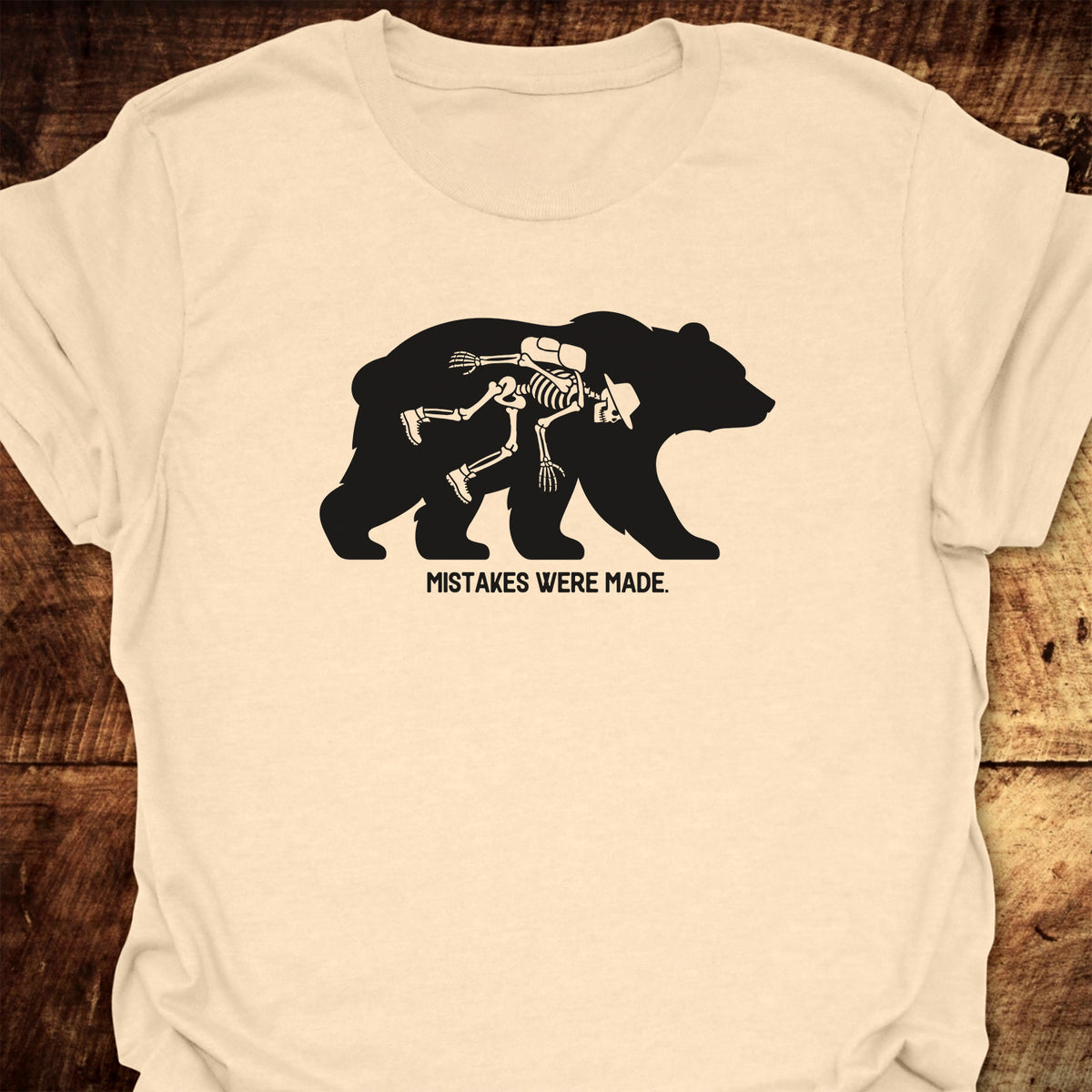 Mistakes Were Made  T-Shirt