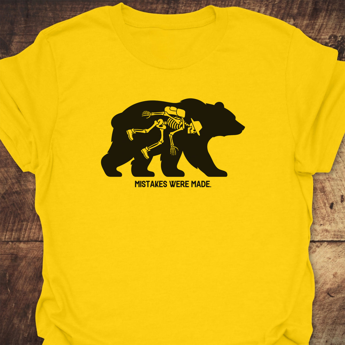 Mistakes Were Made  T-Shirt
