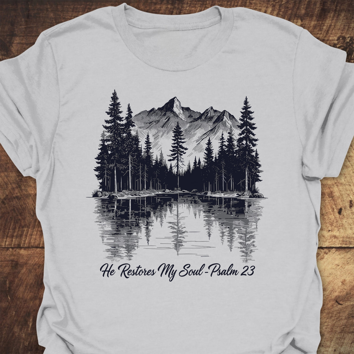 He Restores My Soul  T-Shirt
