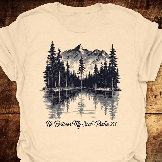 He Restores My Soul  T-Shirt