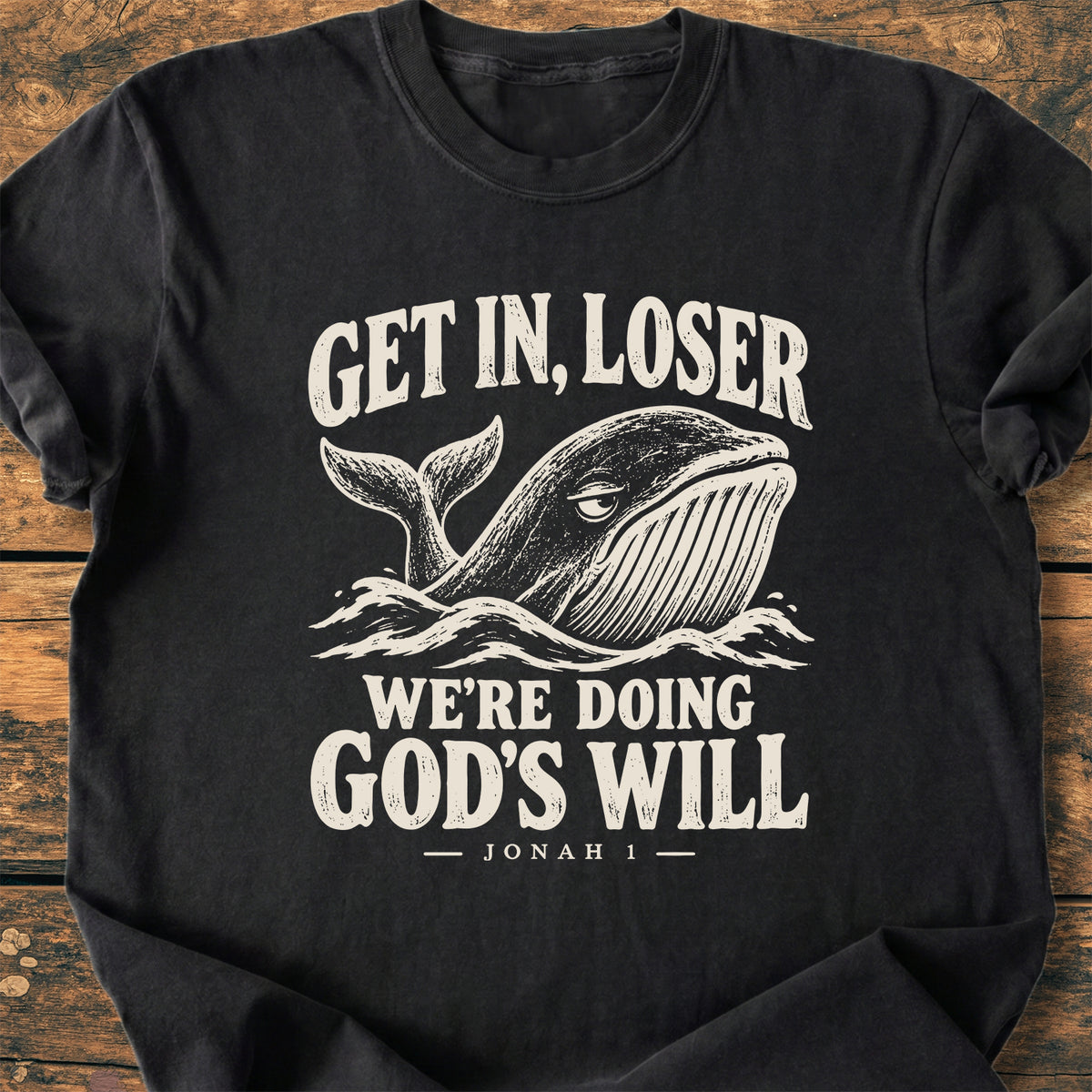 Get In Loser - Premium Vintage Tee