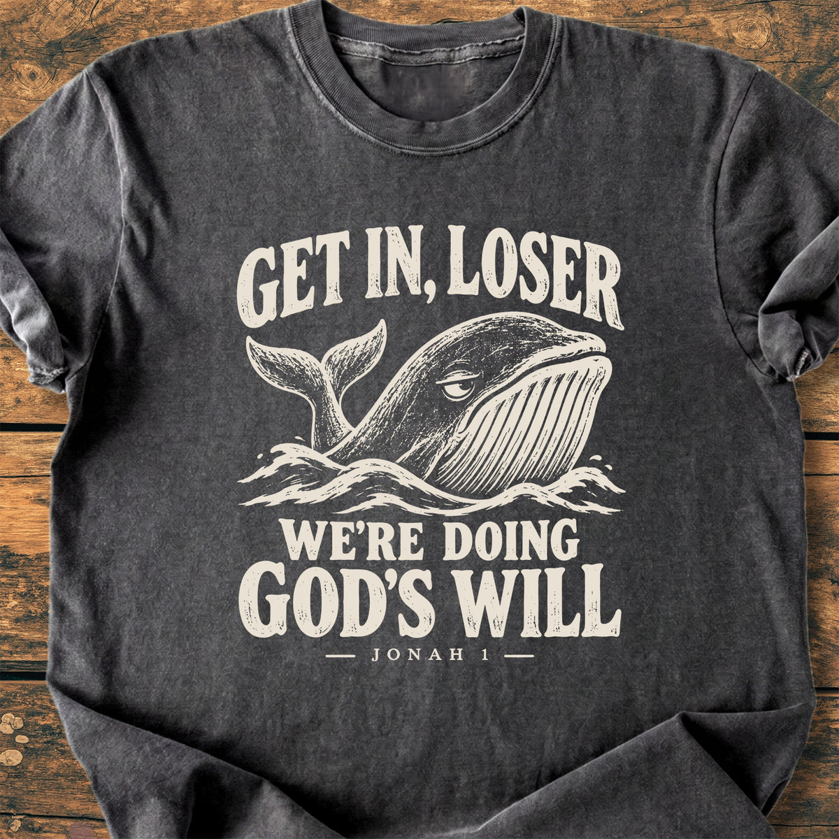 Get In Loser - Premium Vintage Tee