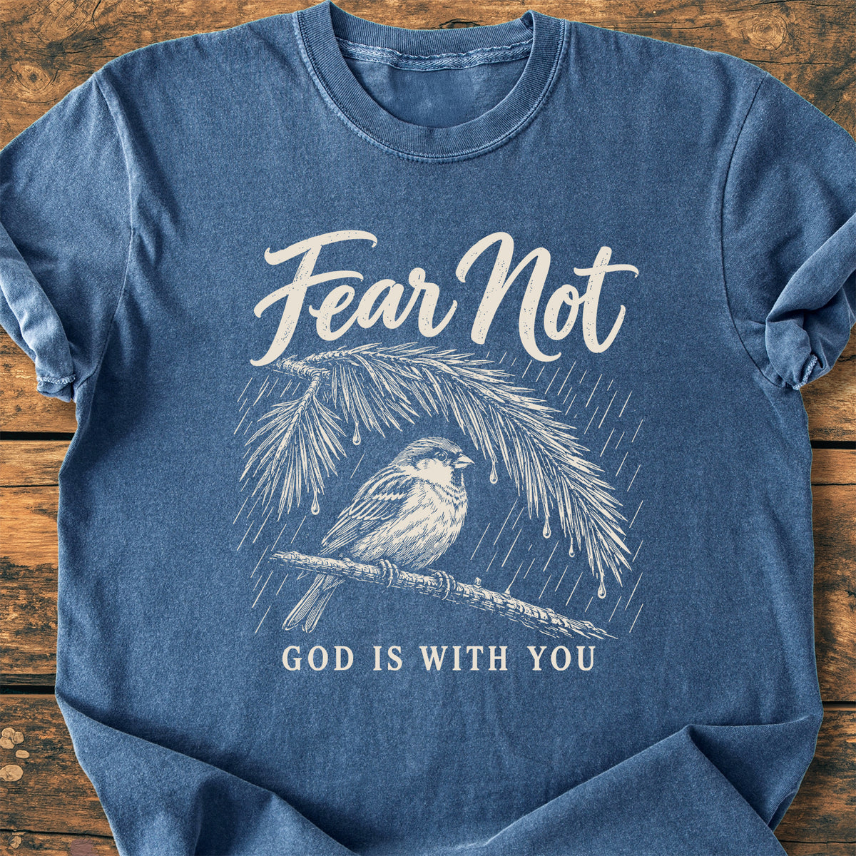 Fear Not - Premium Vintage Tee