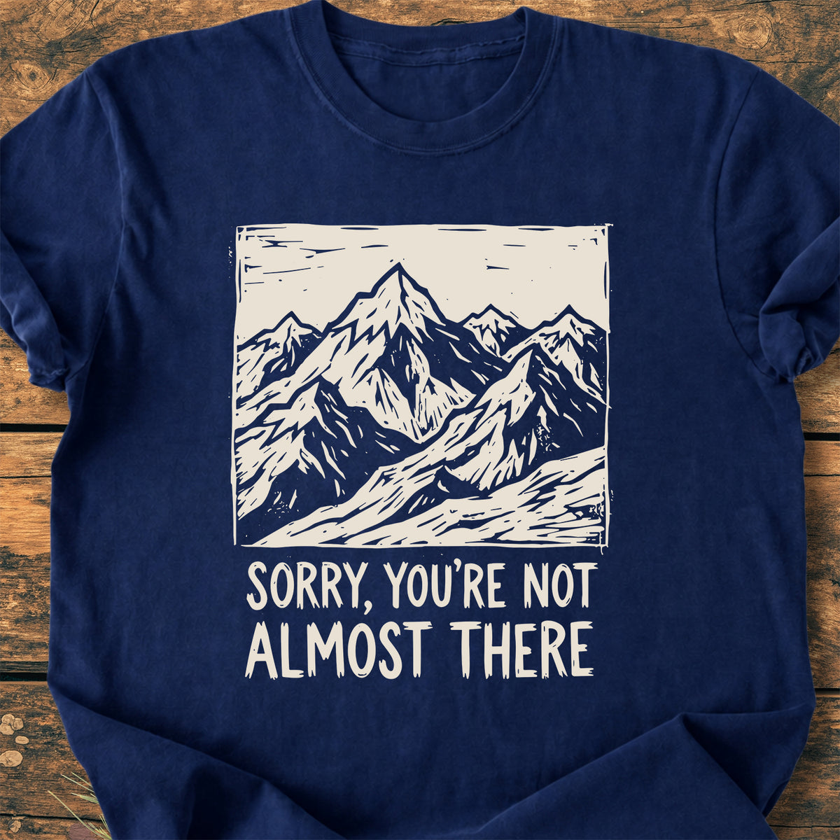 Not Almost There - Premium Vintage Tee