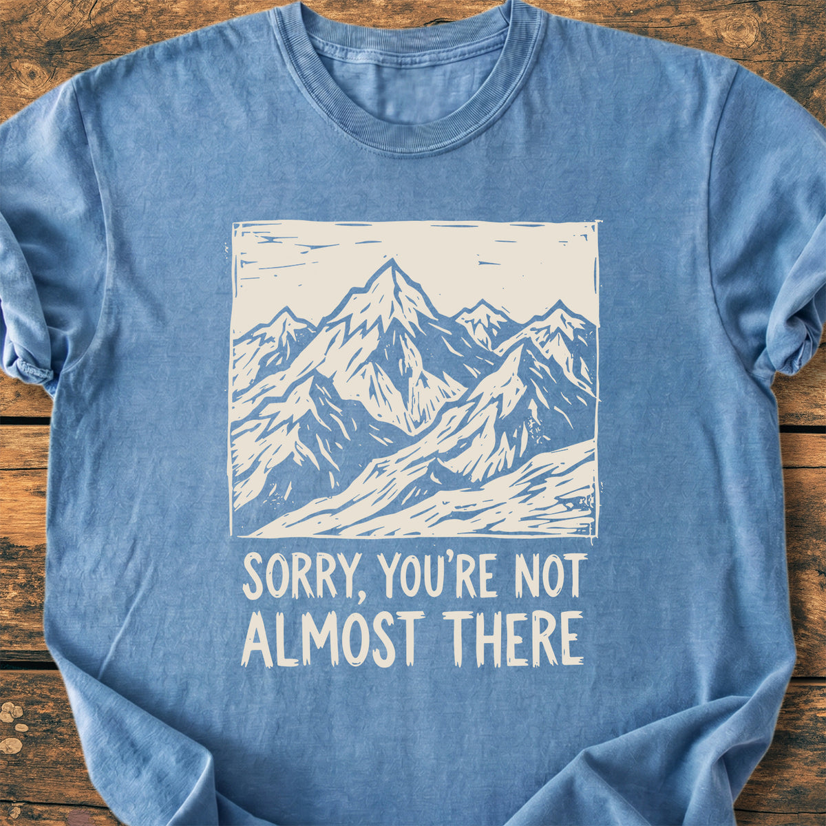 Not Almost There - Premium Vintage Tee