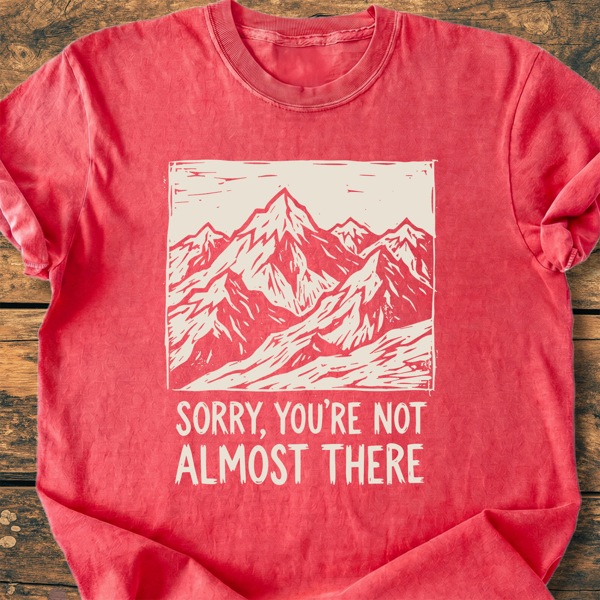 Not Almost There - Premium Vintage Tee