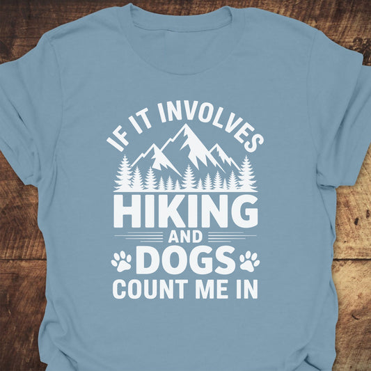 Hiking And Dogs T-Shirt