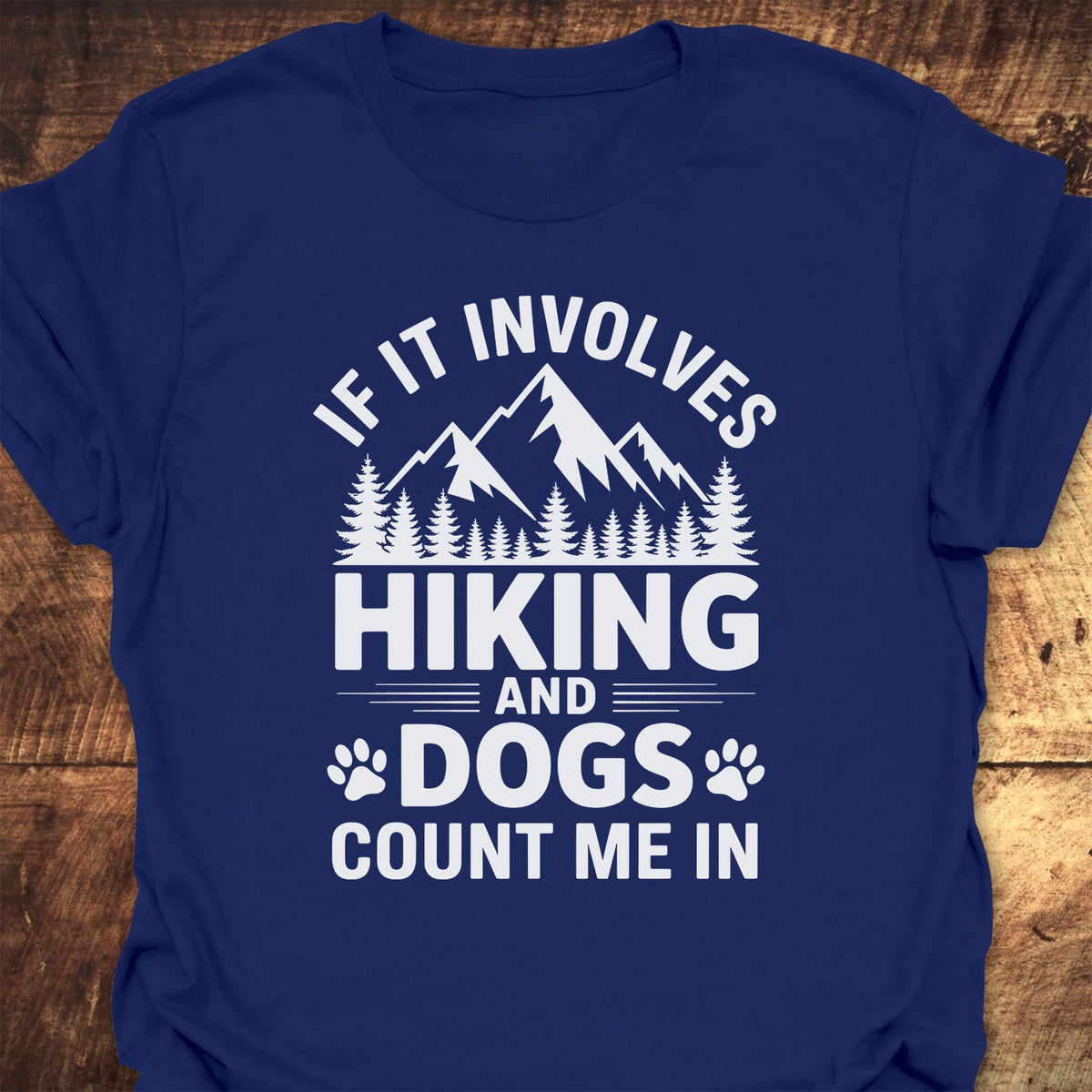 Hiking And Dogs T-Shirt