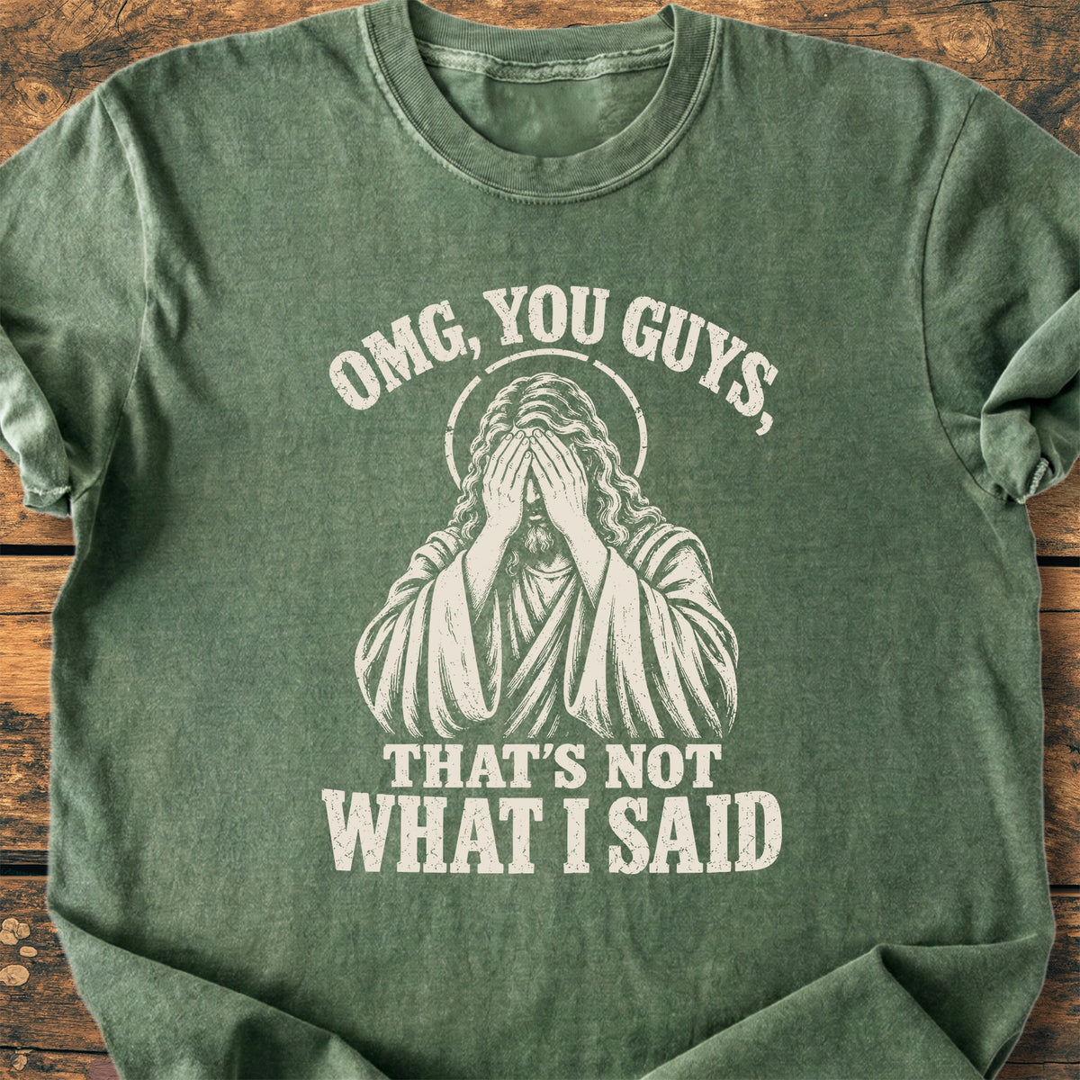 That's Not What I Said - Premium Vintage Tee