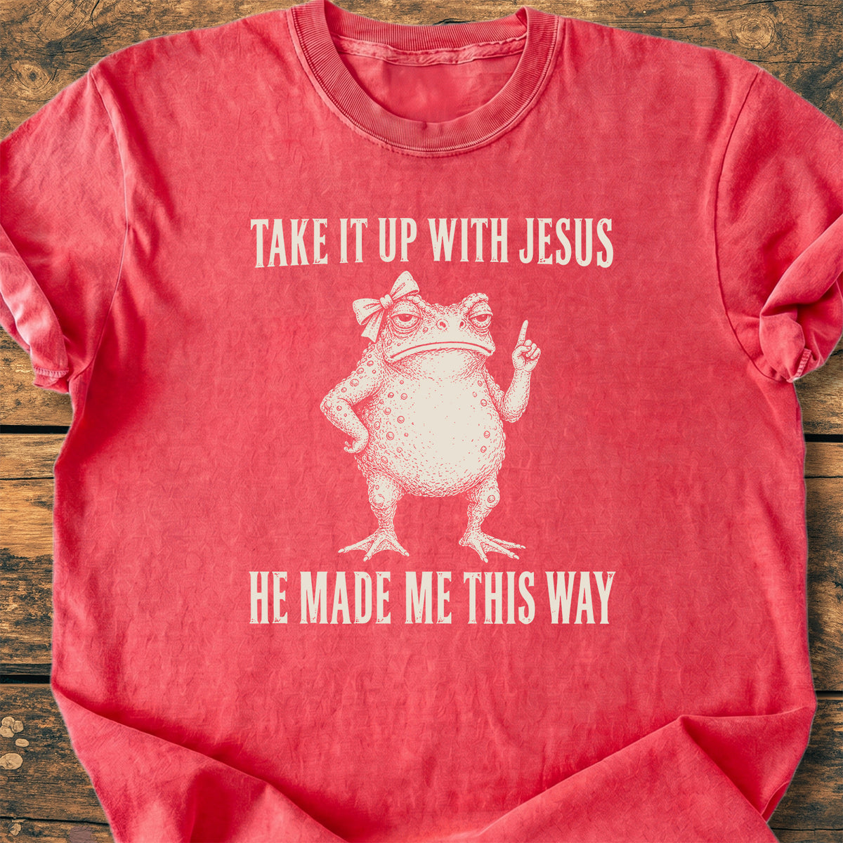 He Made Me This Way - Premium Vintage Tee