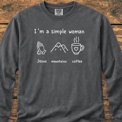 I'm A Simple Woman. Jesus Mountains Coffee Long-Sleeve Tee