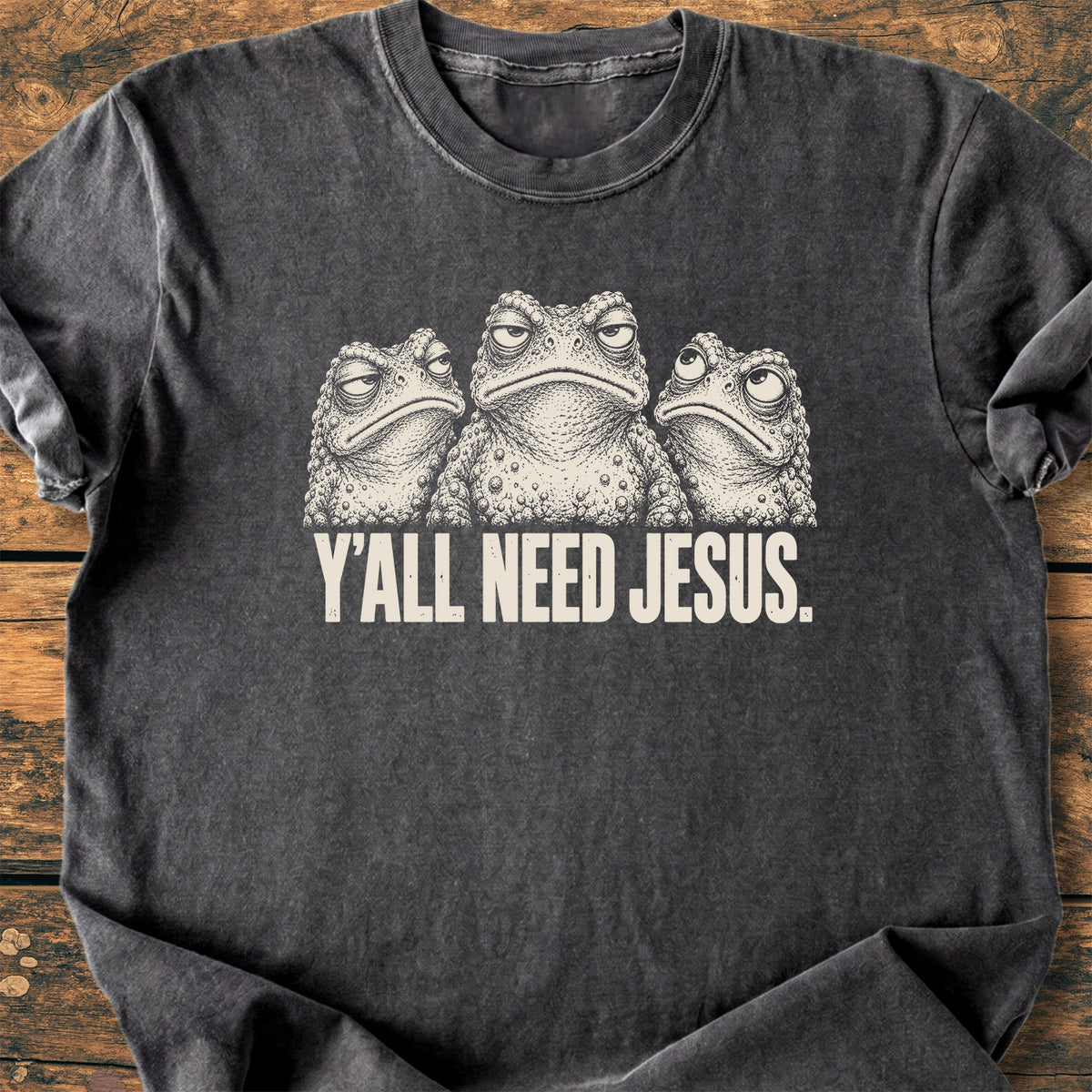 Y'All Need Jesus - Premium Vintage Tee