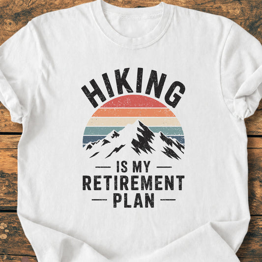 Hiking Is My Retirement Plan - Premium Vintage Tee